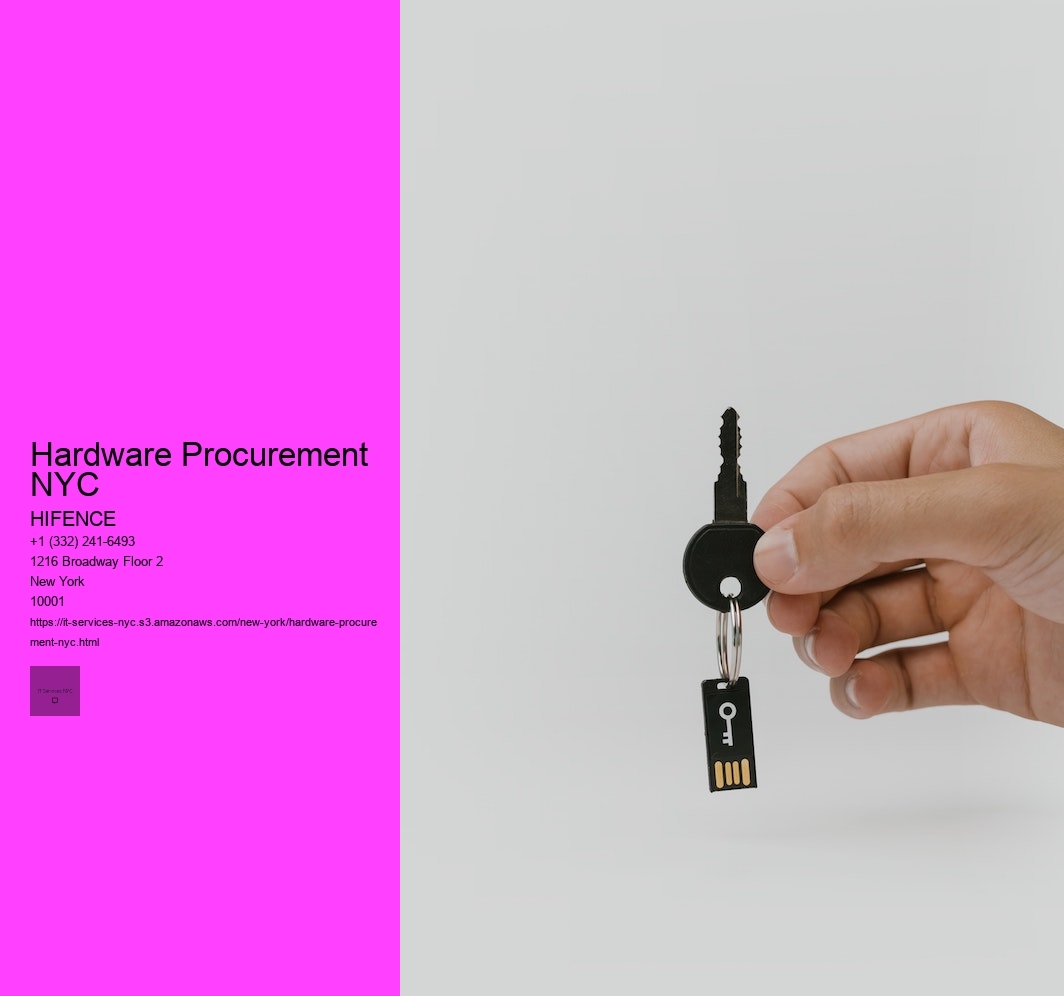 Hardware Procurement NYC